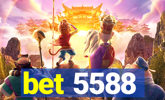 bet 5588